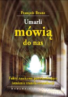 Umarli mówią do nas - Brune Francois [KSIĄŻKA]