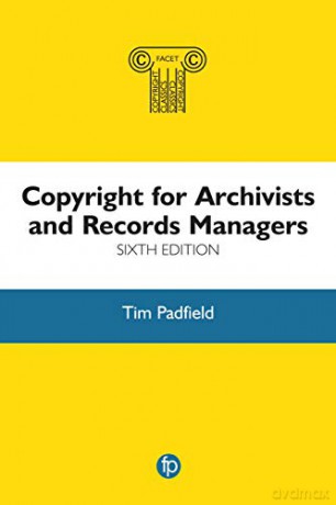 Copy Archivists Rec Man 6th Edit - Tim Padfield [KSIĄŻKA]