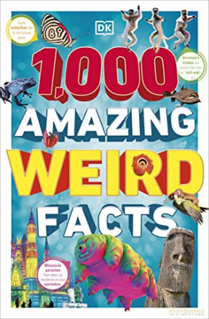 1000 Amazing Weird Facts - Dk [KSIĄŻKA]