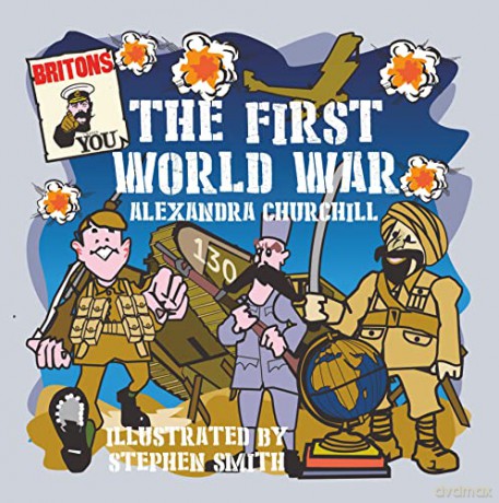 First World War - Alexandra Churchill [KSIĄŻKA]