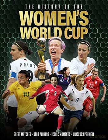 History Of The Womens World Cup - Adrian Besley [KSIĄŻKA]