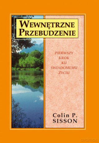 Wewnętrzne przebudzenie - Sisson Colin P. [KSIĄŻKA]