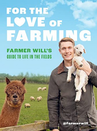 For The Love Of Farming - Will Young [KSIĄŻKA]