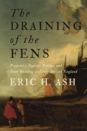 Draining Of The Fens - Eric H. Ash [KSIĄŻKA]