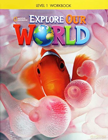 Explore Our World Ame 1 Workbook - Pinkley Rossi Cranda [KSIĄŻKA]