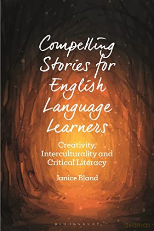 Compelling Stories For English Language - Janice Bland [KSIĄŻKA]