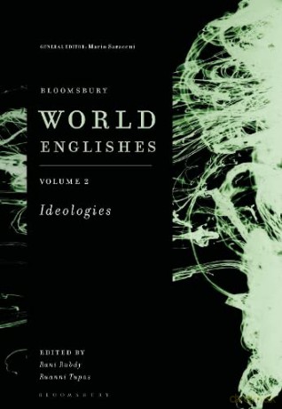 Bloomsbury World Englishes Volume 2 Ideo - Unknown [KSIĄŻKA]