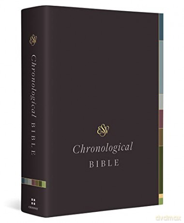 Esv Chronological Bible [KSIĄŻKA]