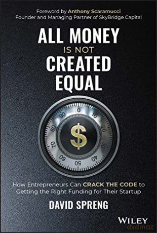 All Money Is Not Created Equal - David Spreng [KSIĄŻKA]