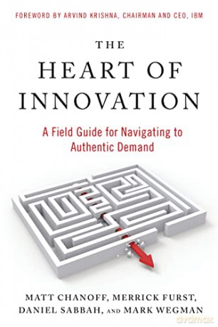 Heart Of Innovation - Matt Chanoff [KSIĄŻKA]