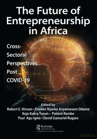 Future Of Entrepreneurship In Africa - Robert Hinson [KSIĄŻKA]