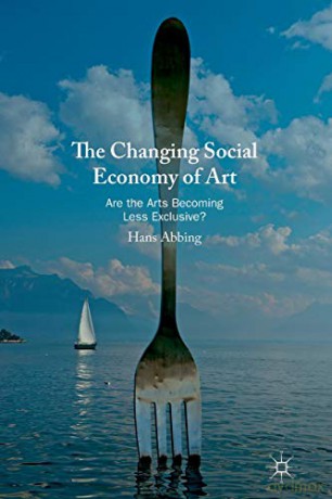 Changing Social Economy Of Art - Abbing [KSIĄŻKA]