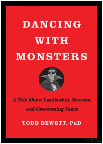 Dancing With Monsters - Todd Dewett [KSIĄŻKA]
