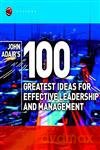 100 Greatest Ideas For Effective Leader - John Adair [KSIĄŻKA]