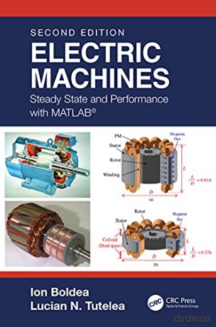 Electric Machines: Steady State And Perf - Ion Boldea [KSIĄŻKA]