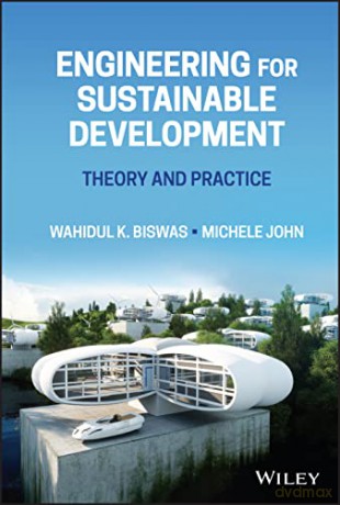 Engineering For Sustainable Development [KSIĄŻKA]