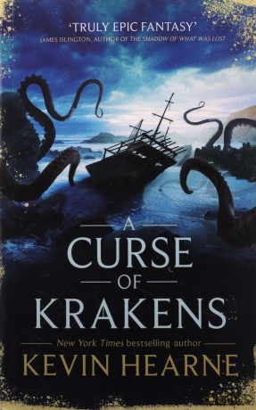 Curse Of Krakens - Kevin Hearne [KSIĄŻKA]