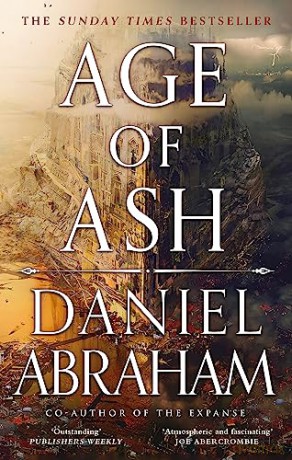 Age Of Ash - Daniel Abraham [KSIĄŻKA]