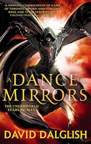 Dance Of Mirrors - David Dalglish [KSIĄŻKA]