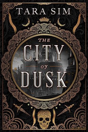 City Of Dusk - Tara Sim [KSIĄŻKA]