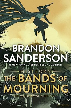 Bands Of Mourning - Brandon Sanderson [KSIĄŻKA]