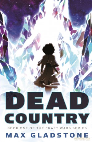 Dead Country - Max Gladstone [KSIĄŻKA]