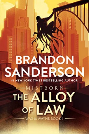 Alloy Of Law - Brandon Sanderson [KSIĄŻKA]