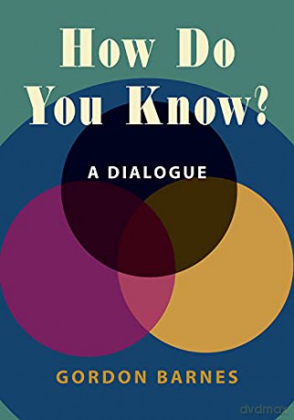 How Do You Know - Gordon Barnes [KSIĄŻKA]