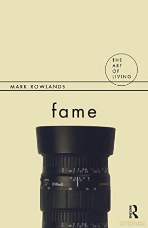 Fame - Mark Rowlands [KSIĄŻKA]