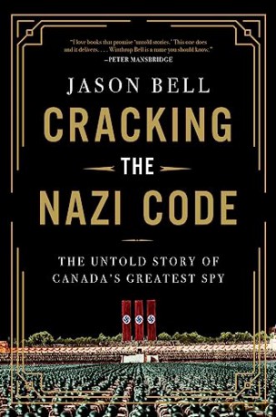 Cracking Nazi Code Hb - Bell Jason [KSIĄŻKA]