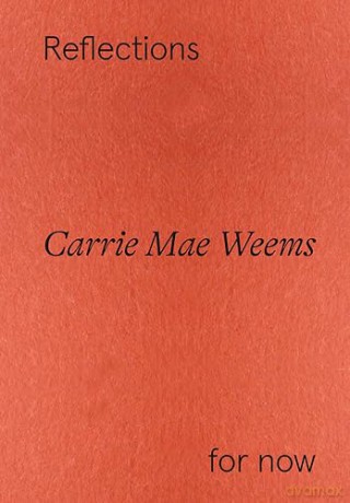 Carrie Mae Weems [KSIĄŻKA]