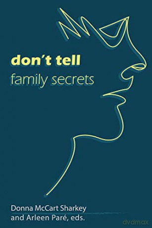 Don T Tell Family Secrets - Mccart Donn Sharkey [KSIĄŻKA]