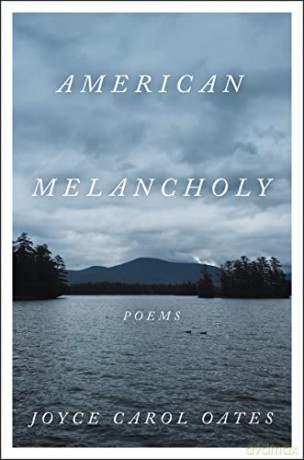 American Melancholy Pb - Oates Joyce [KSIĄŻKA]