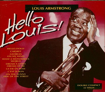 Louis Armstrong: Hello Louis [2CD]