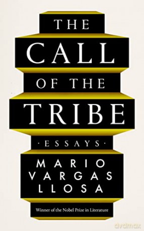 Call Of The Tribe - Mario Vargas Llosa [KSIĄŻKA]