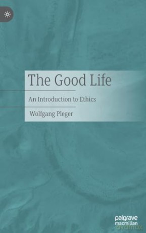 Good Life - Wolfgang Pleger [KSIĄŻKA]