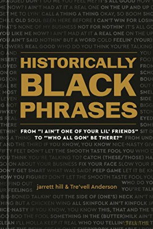 Historically Black Phrases - Jarrett Hill [KSIĄŻKA]