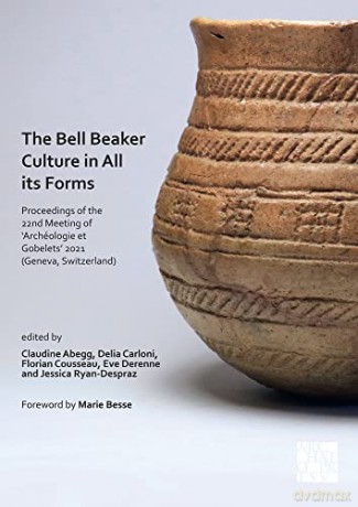 Bell Beaker Culture In All Its Forms [KSIĄŻKA]