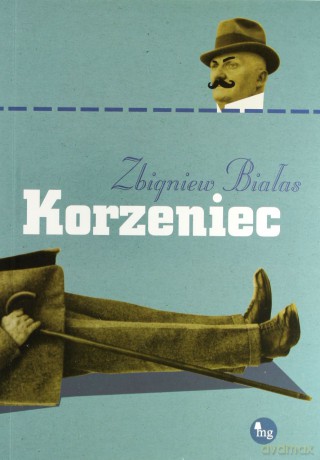 Korzeniec - Białas Zbigniew [KSIĄŻKA]