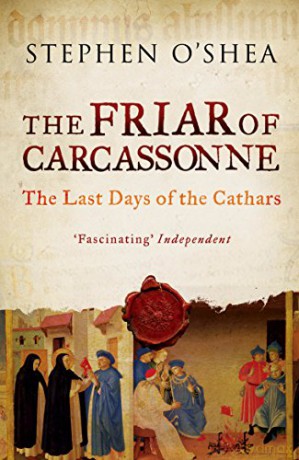 Friar Of Carcassonne - Stephen O'shea [KSIĄŻKA]