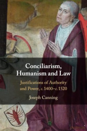 Conciliarism Humanism And Law - Canning Joseph [KSIĄŻKA]