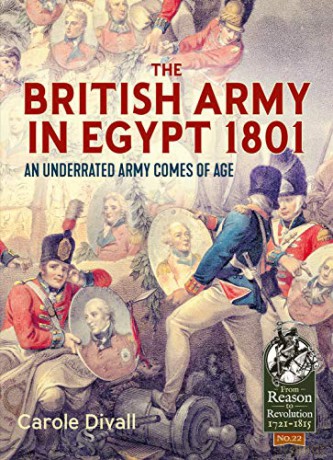 British Army In Egypt 1801 - C Divall [KSIĄŻKA]