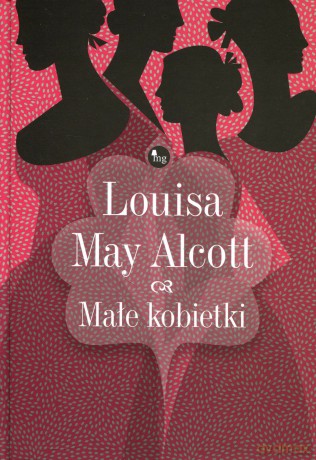male kobietki - alcott louisa may [KSIĄŻKA]