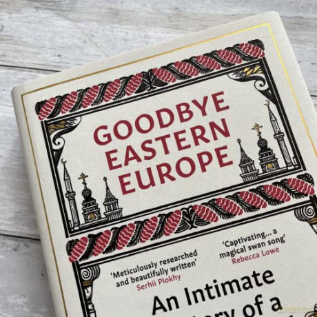 Goodbye Eastern Europe - Jacob Mikanowski [KSIĄŻKA]