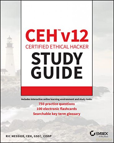 Ceh V12 Certified Ethical Hacker Study - Ric Messier [KSIĄŻKA]