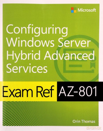 Exam Ref Az-801/Hybrid Advanced Services - Orin Thomas [KSIĄŻKA]