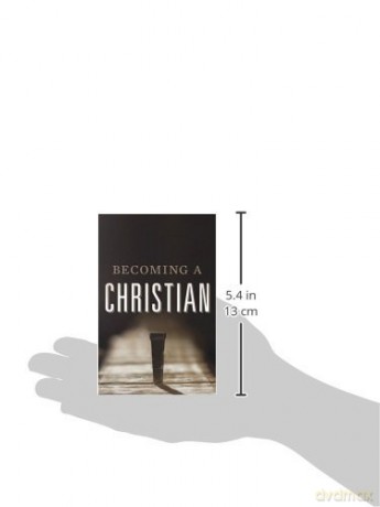 Becoming A Christian 25packtracts [KSIĄŻKA]