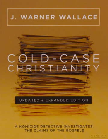 Coldcase Christianity - J. Warner Wallace [KSIĄŻKA]