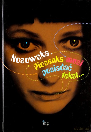 Nosowska. Piosenka musi mieć tekst - opracowanie zbiorowe [KSIĄŻKA]