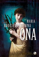 Ona - Rodziewiczówna Maria [KSIĄŻKA]